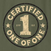 Certified One Of One T-Shirt