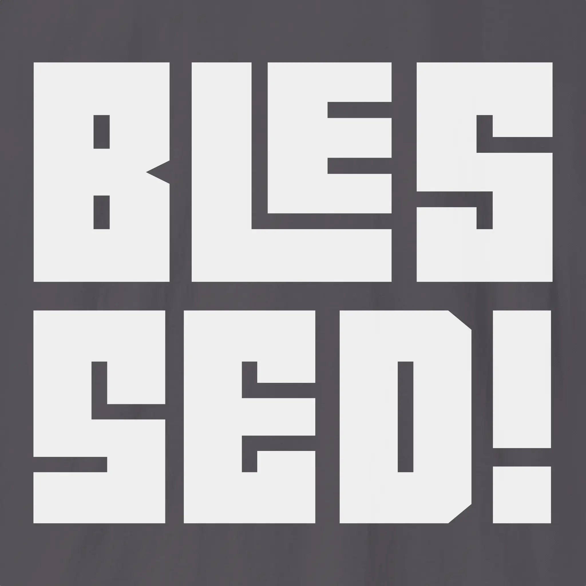 Blessed | Bold T-Shirt