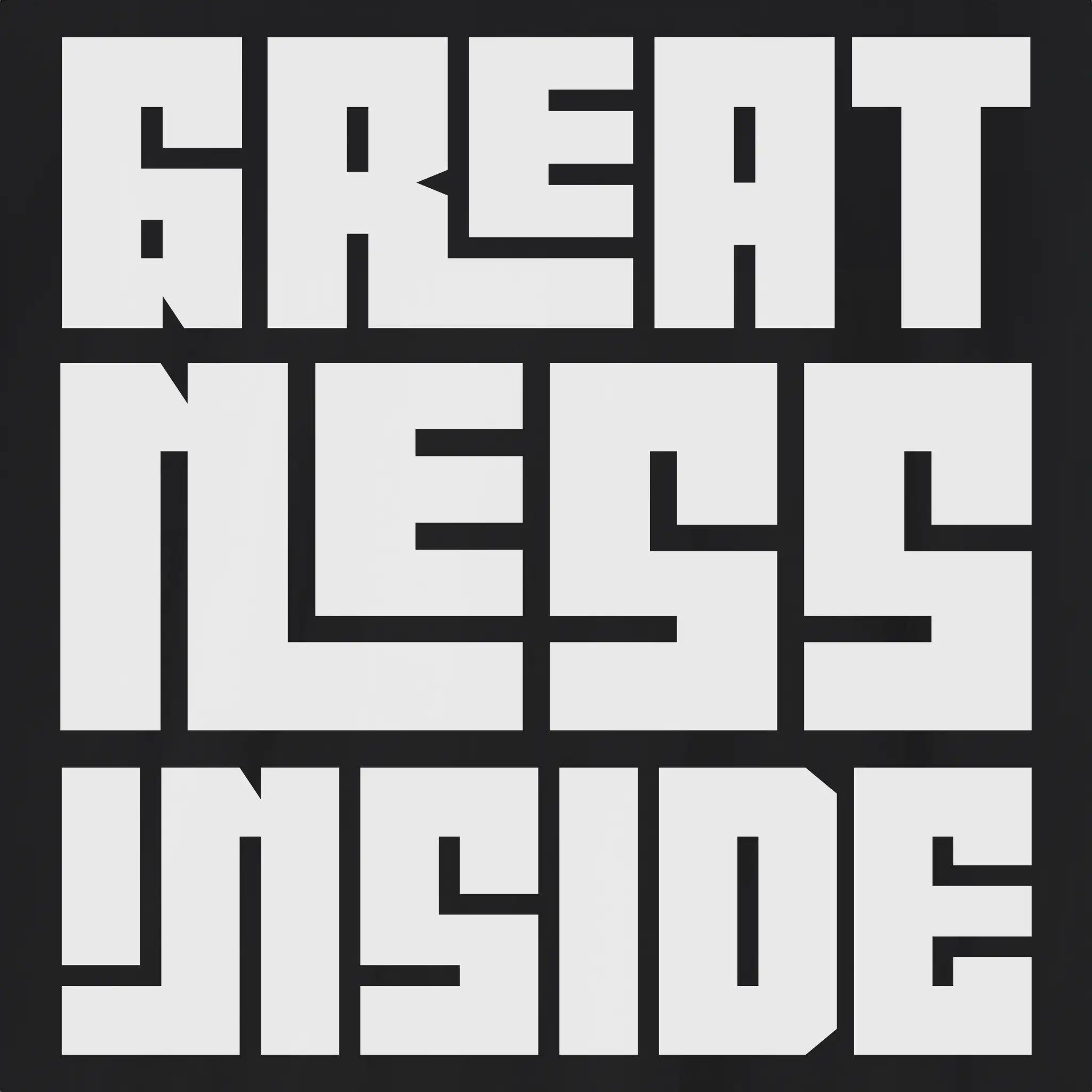 Greatness Inside | Bold T-Shirt