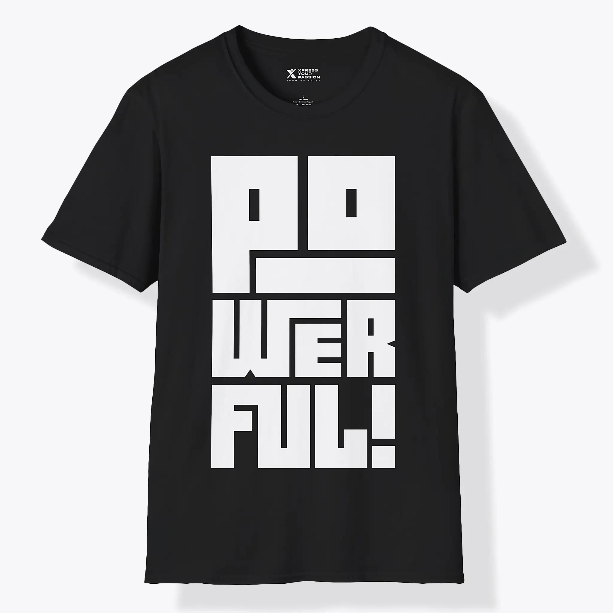Powerful | Bold T-Shirt