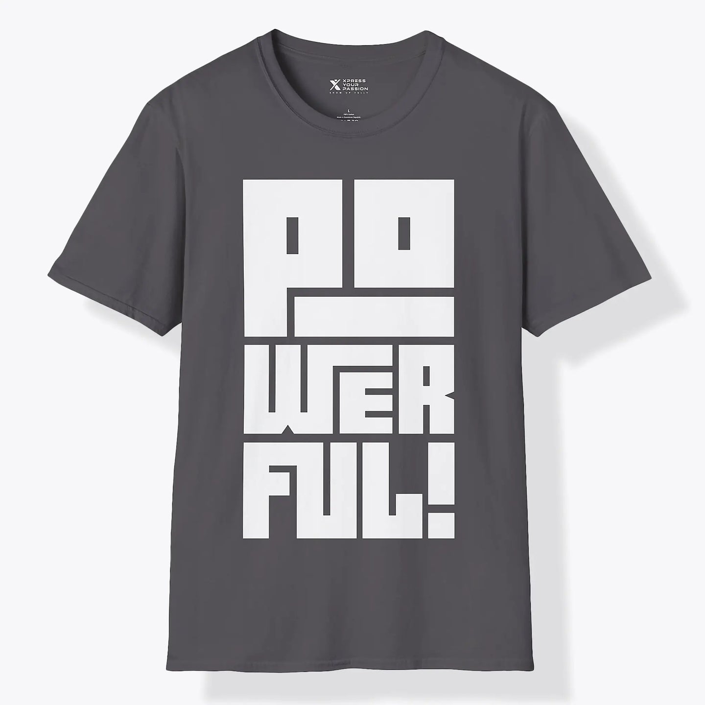 Powerful | Bold T-Shirt
