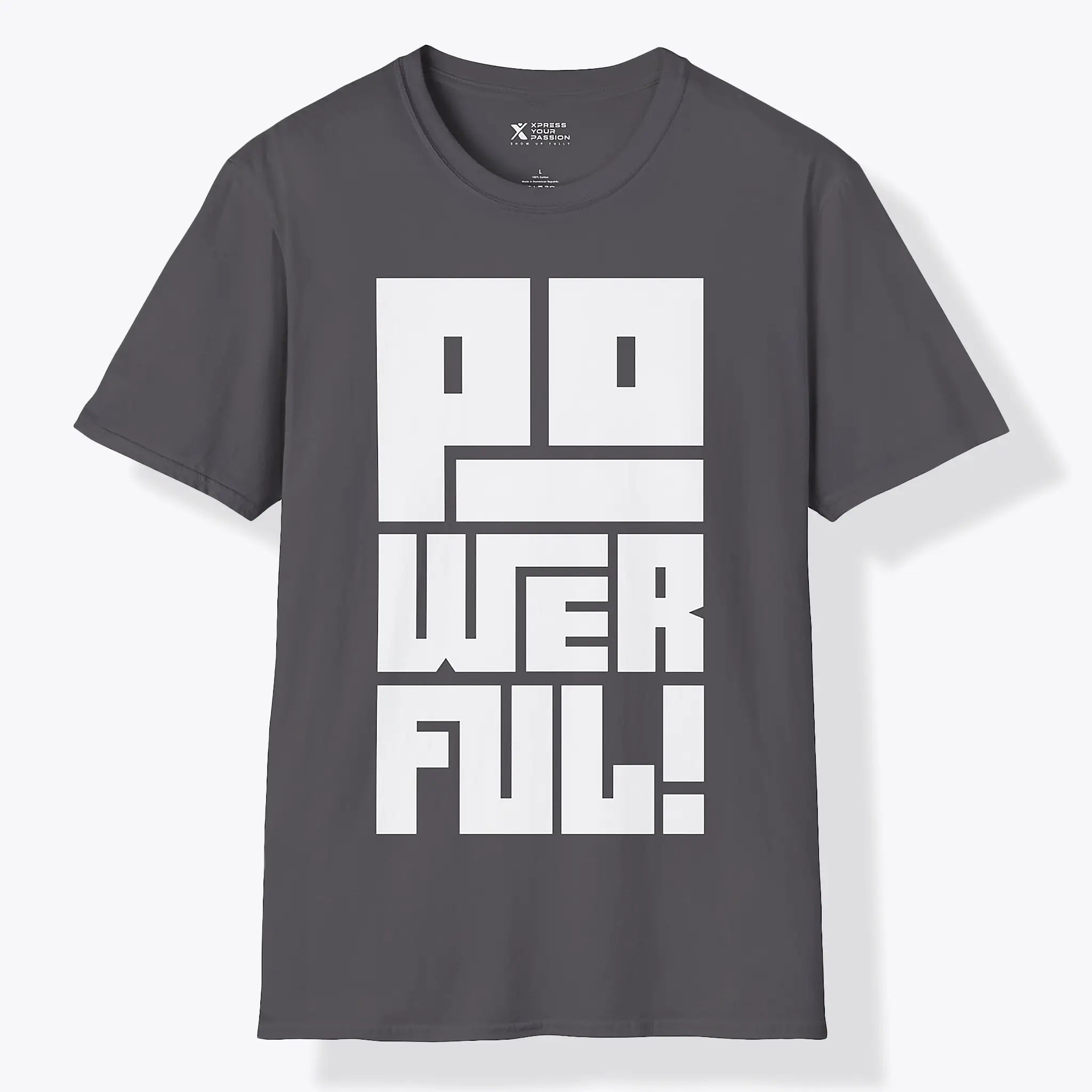 Powerful | Bold T-Shirt