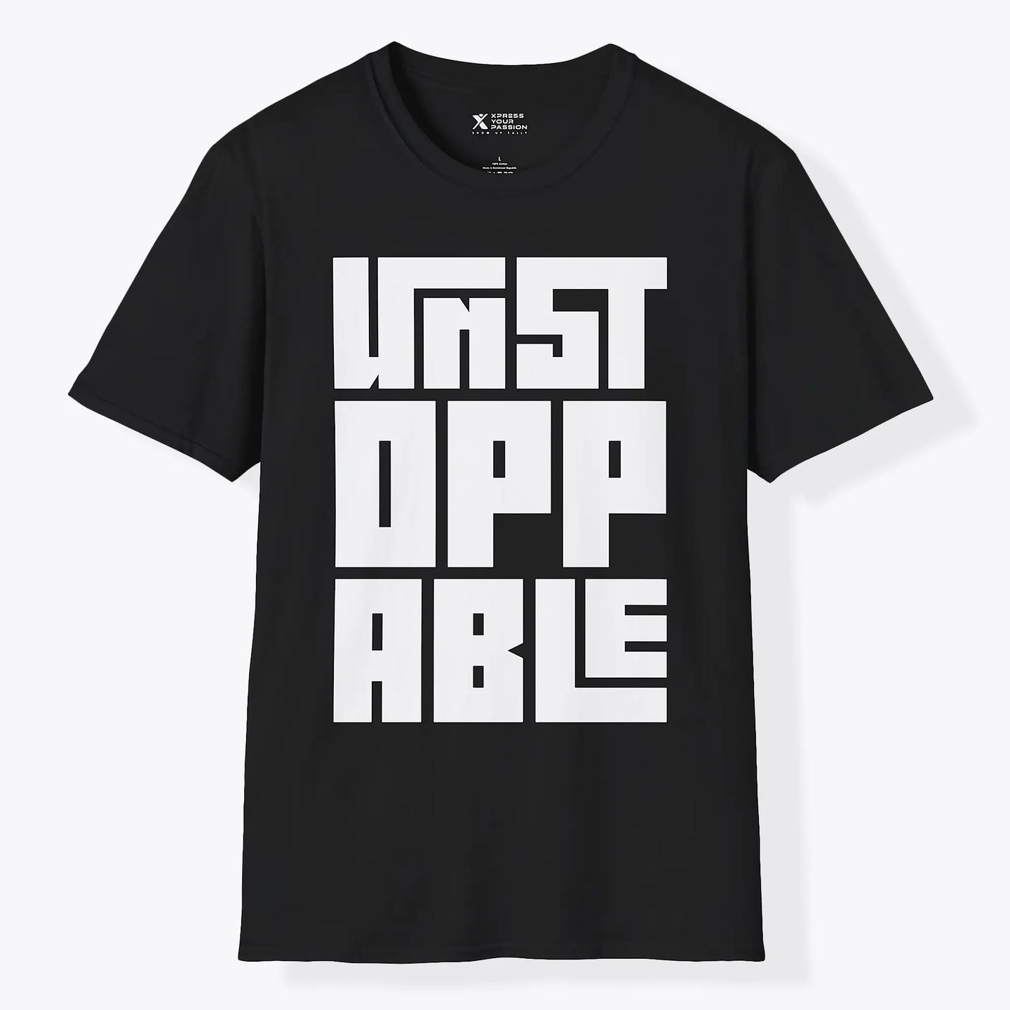 Unstoppable | Bold T-Shirt