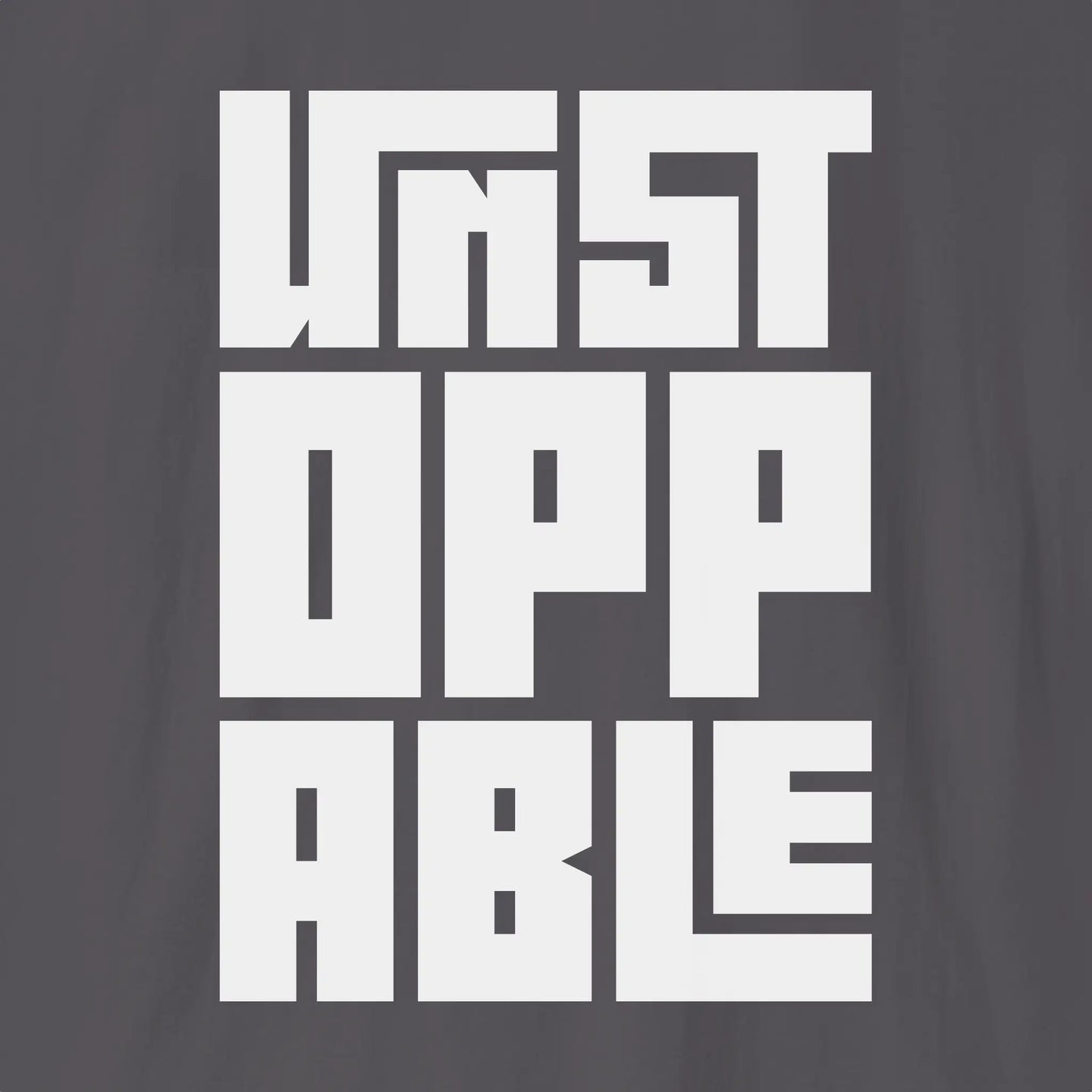 Unstoppable | Bold T-Shirt