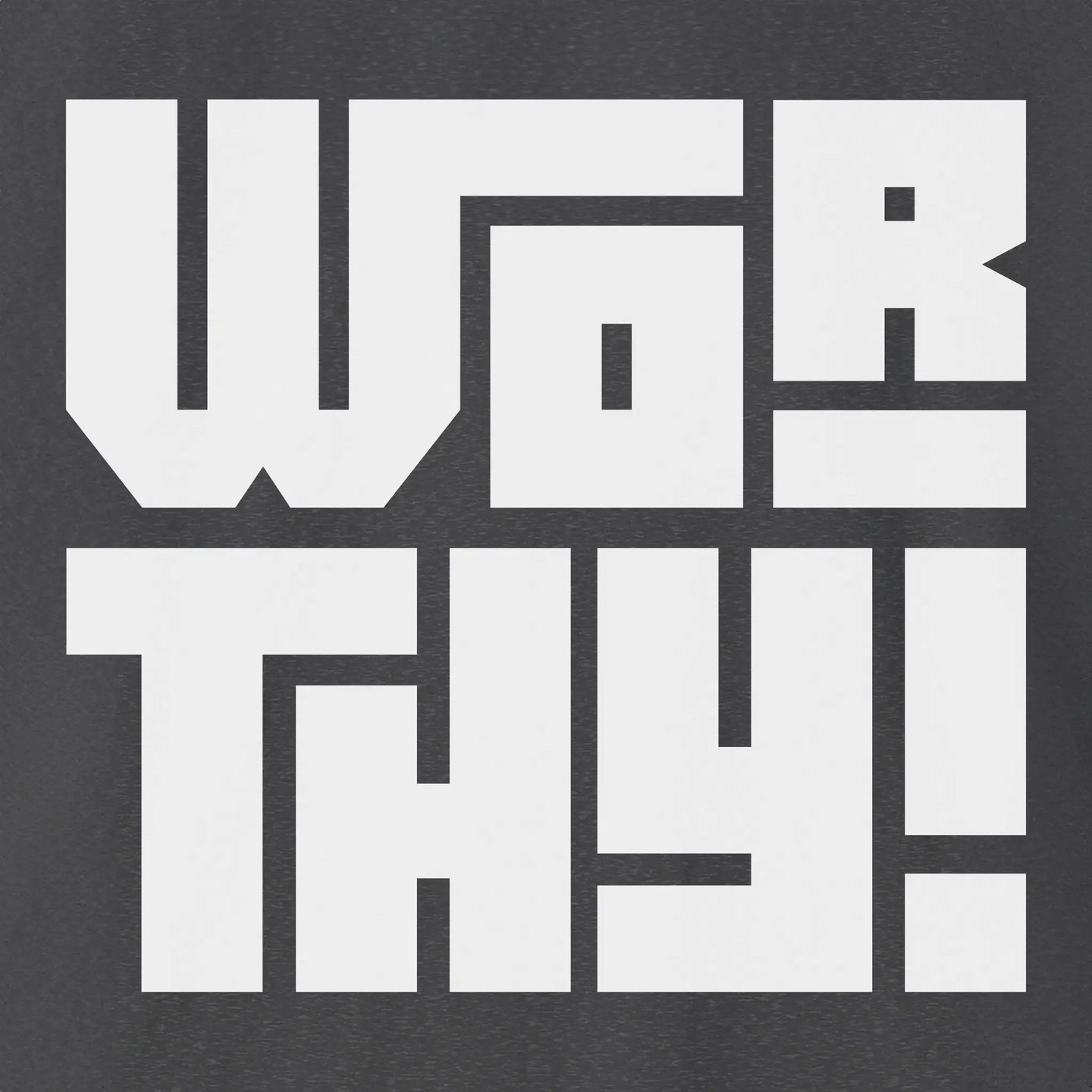 Worthy | Bold T-Shirt