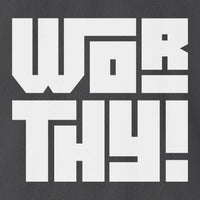 Worthy | Bold T-Shirt