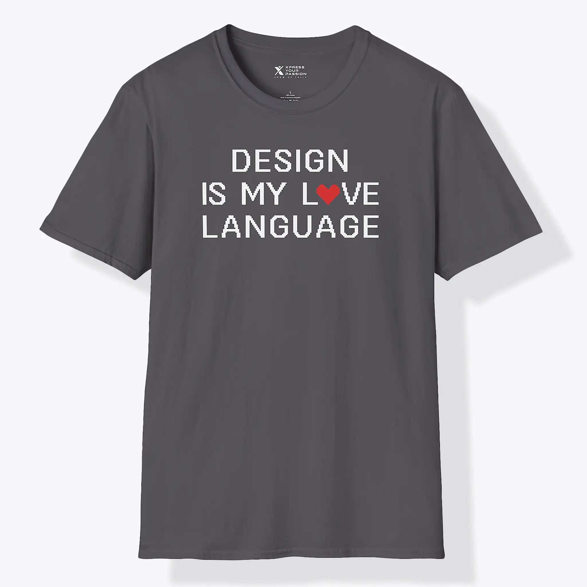 Design Is My Love Language T-Shirt