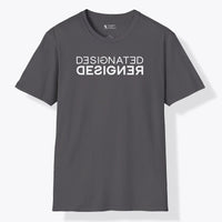 Designated Designer T-Shirt