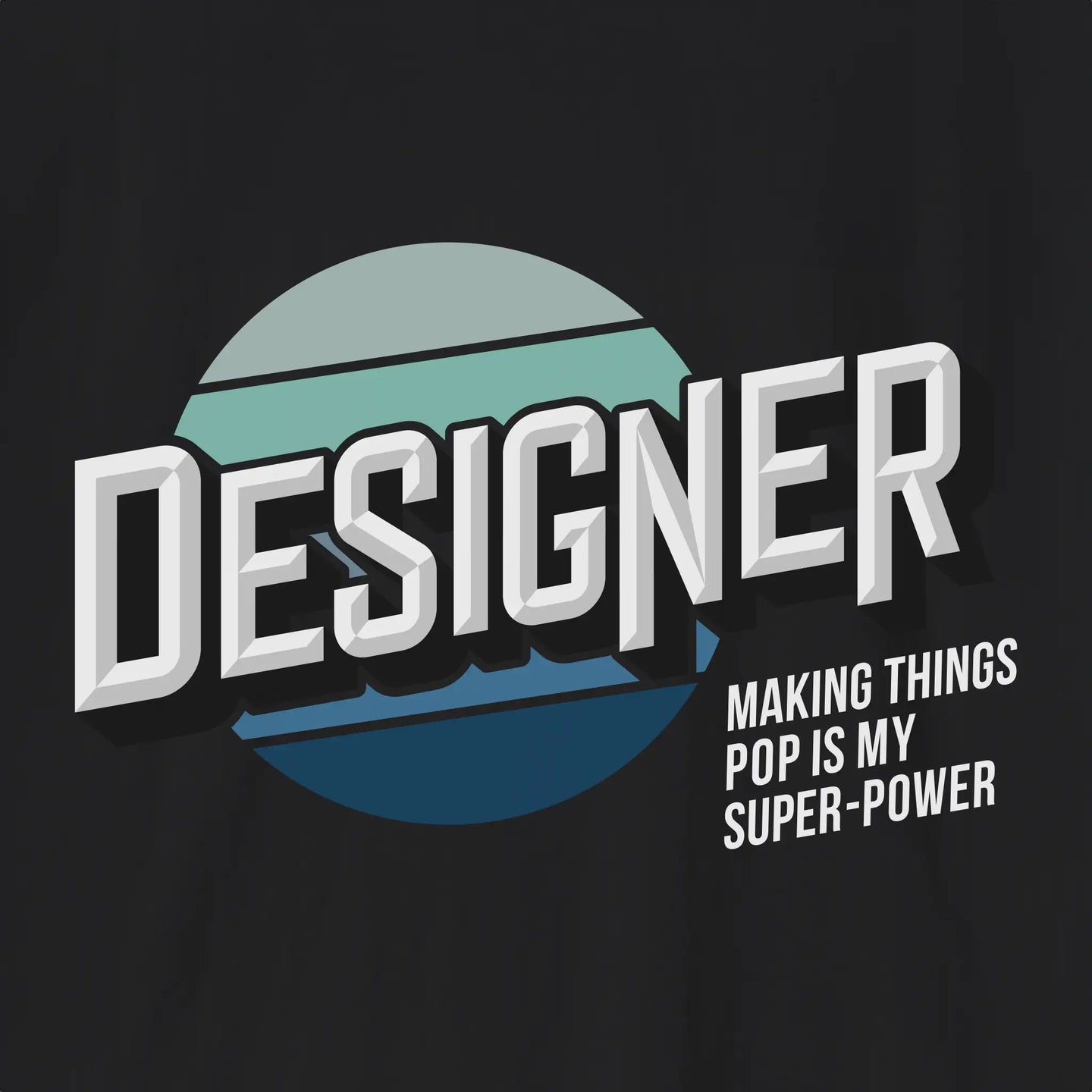 Designer Super-power T-Shirt
