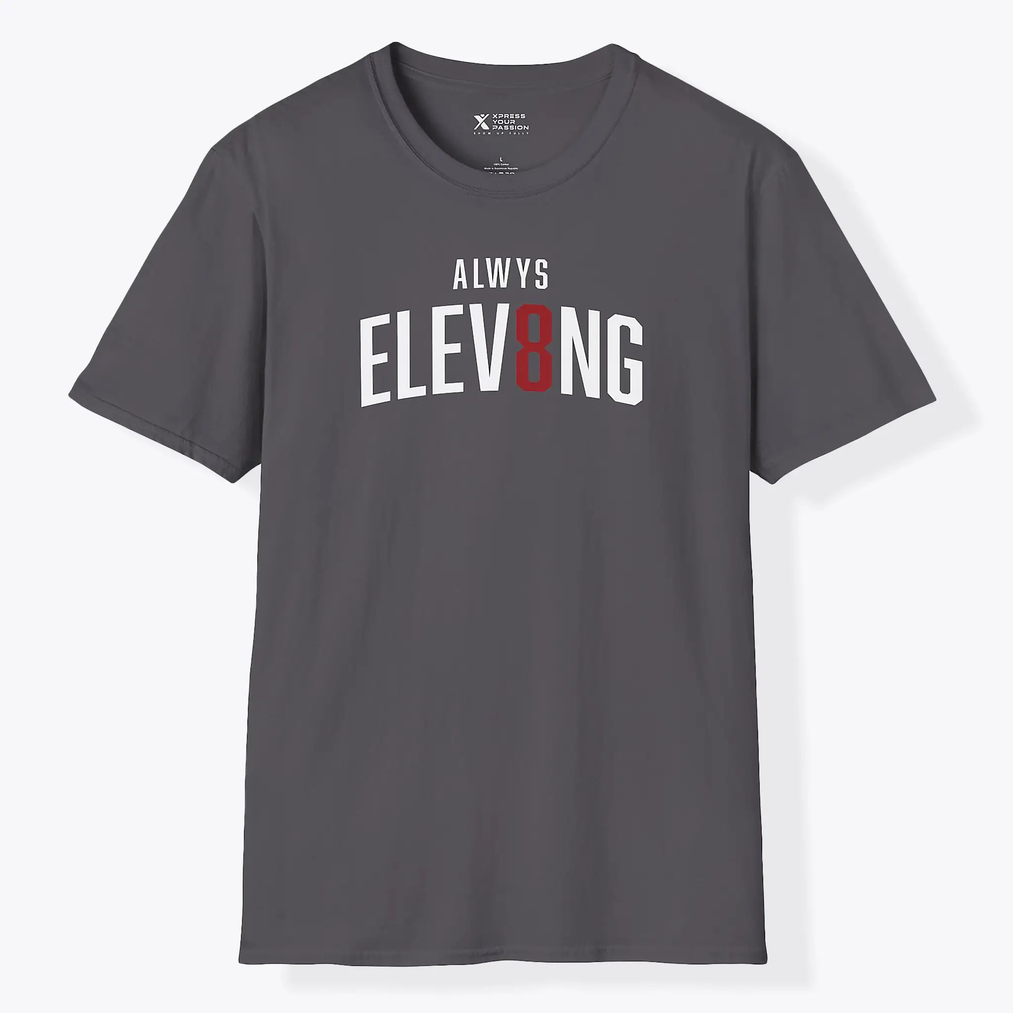 Always Elevating T-Shirt