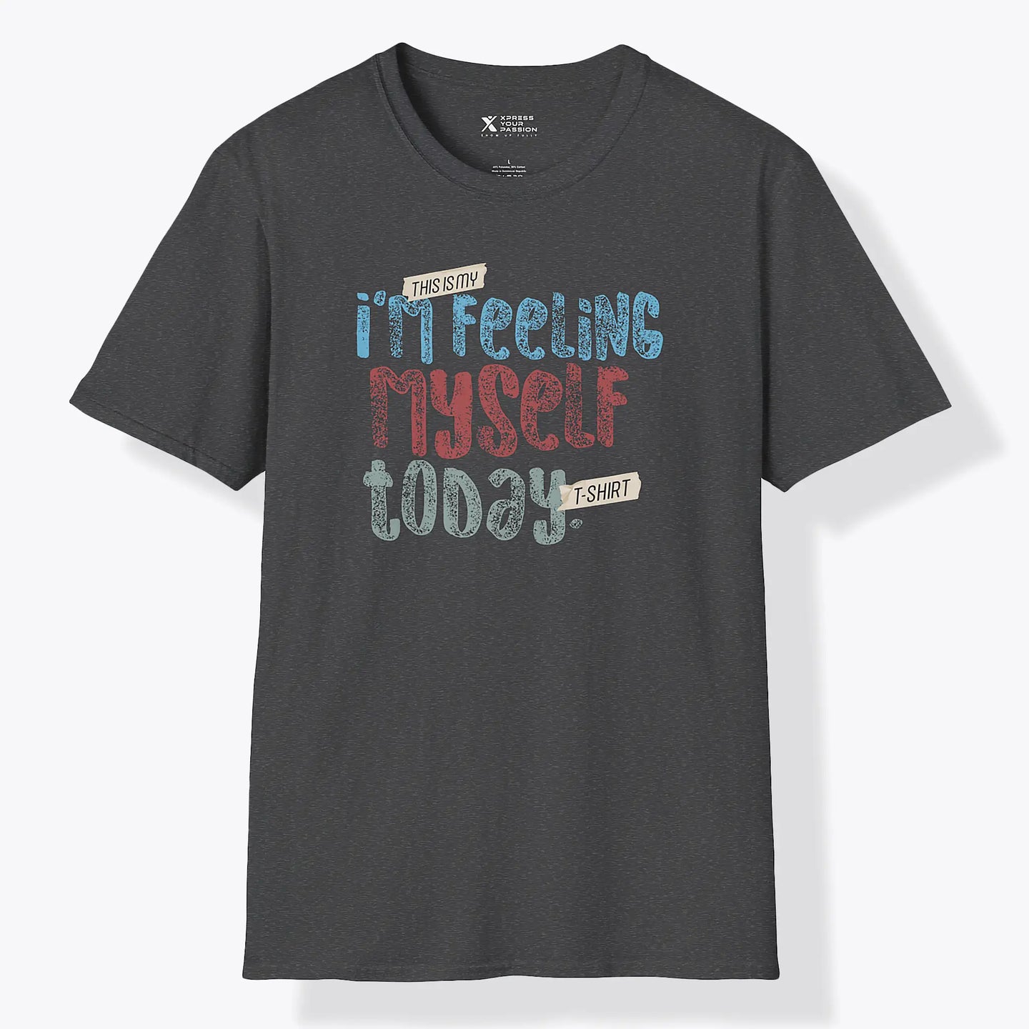Feeling Myself Today T-Shirt