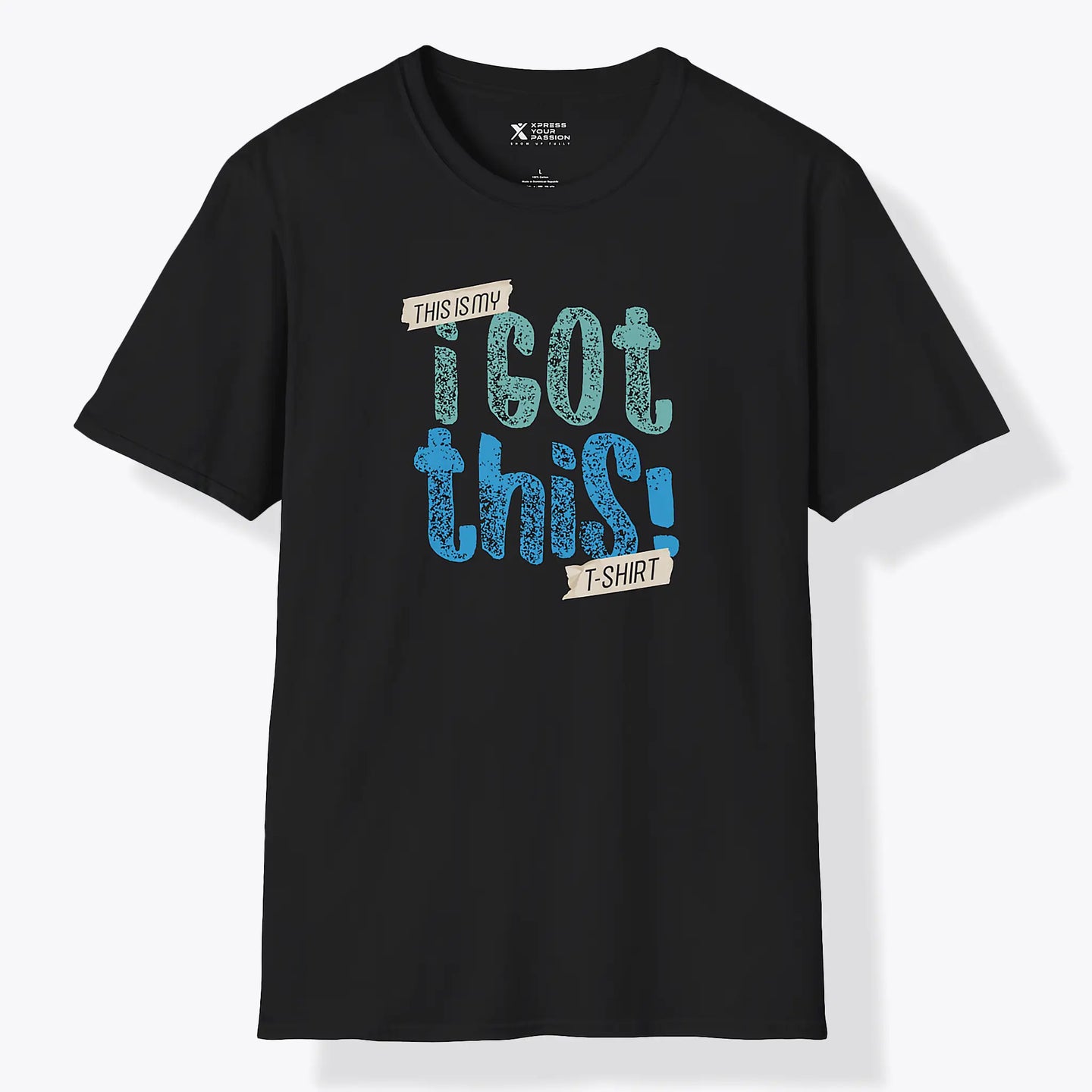 I Got This T-Shirt