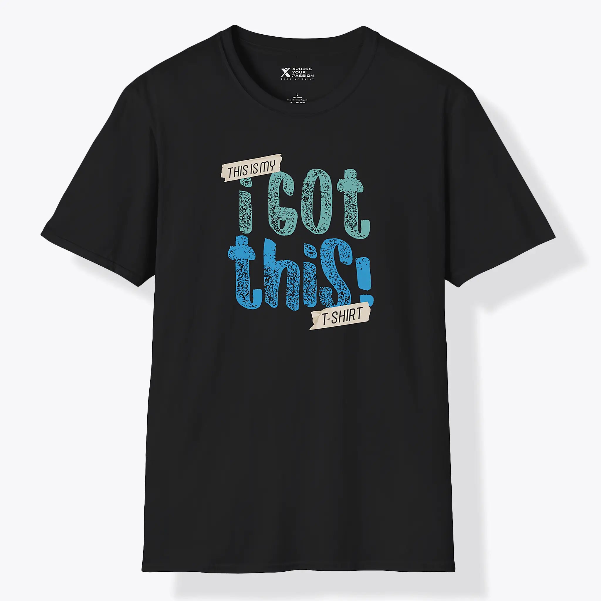 I Got This T-Shirt