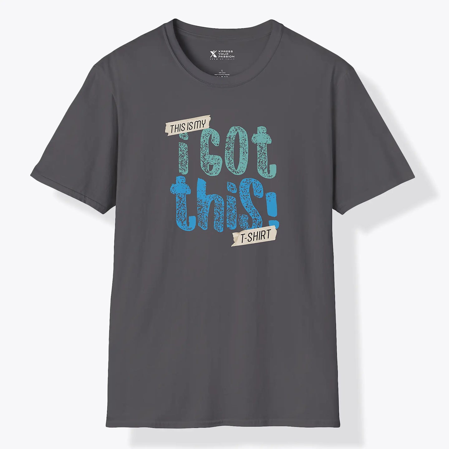 I Got This T-Shirt
