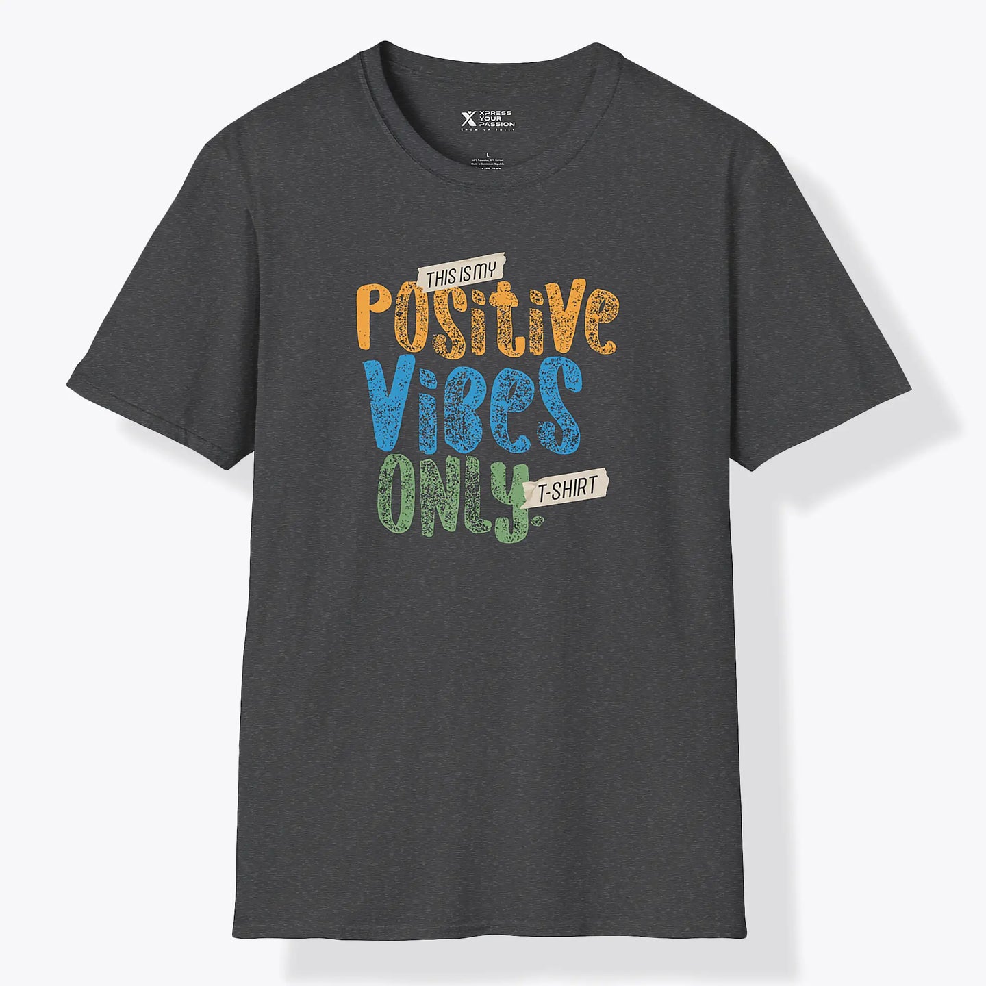Positive Vibes Only T-Shirt
