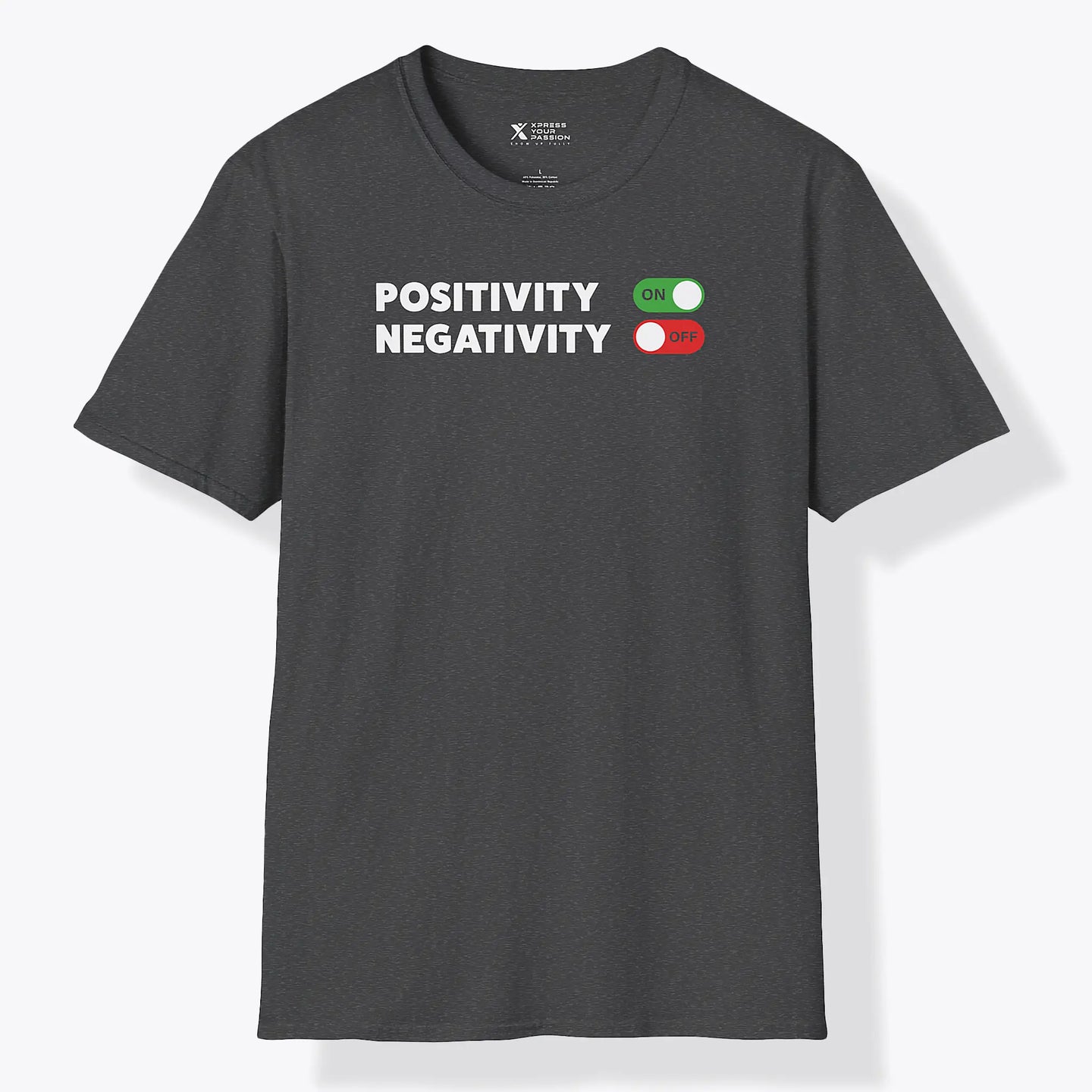 Positivity On T-Shirt