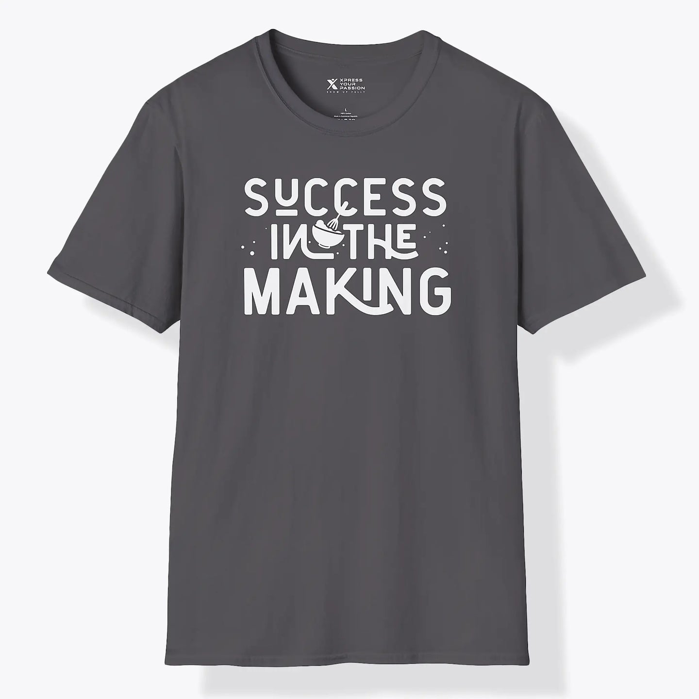 Success In The Making T-Shirt