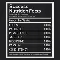 Success Nutrition Facts T-Shirt
