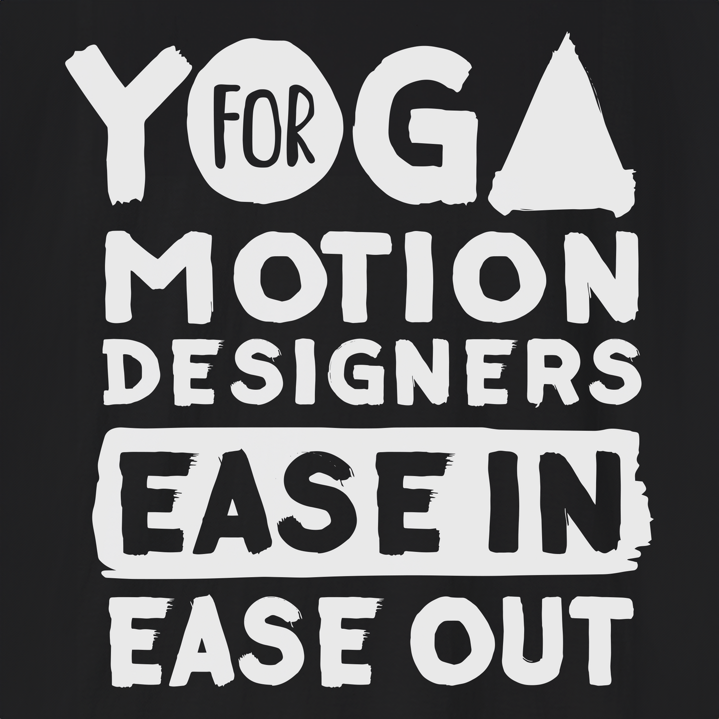 Yoga For Motion Designers T-Shirt