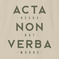 Acta Non Verba T-Shirt