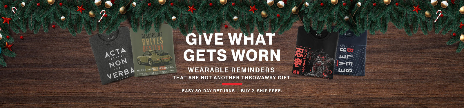 Promotional banner with text 'Give What Gets Worn' and product display on a wooden surface.