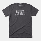Printify Built. Not Born. T-Shirt Charcoal / S