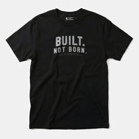Printify Built. Not Born. T-Shirt Black / S