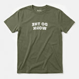 Printify Do The Work T-Shirt Military Green / S
