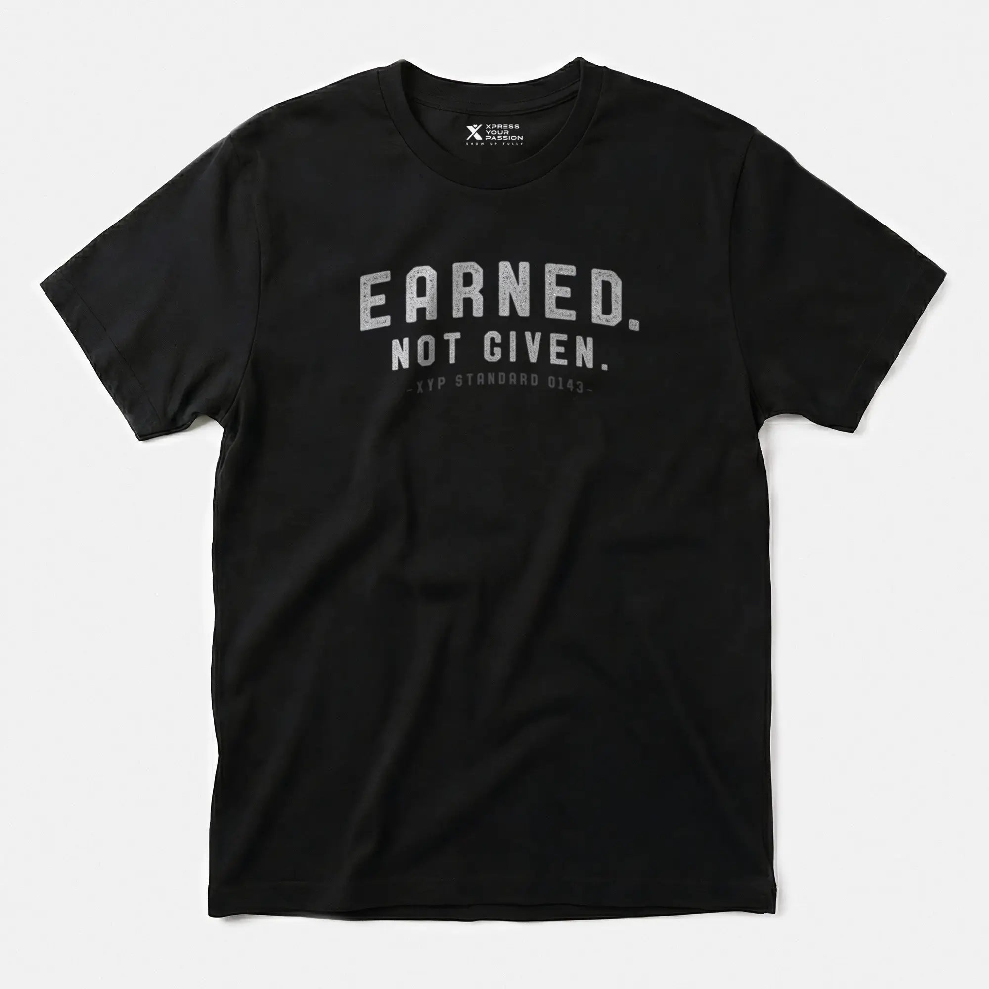 Printify Earned. Not Given. T-Shirt Black / S