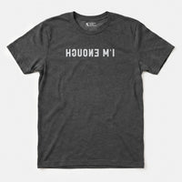 Printify I'm Enough T-Shirt Dark Heather / S