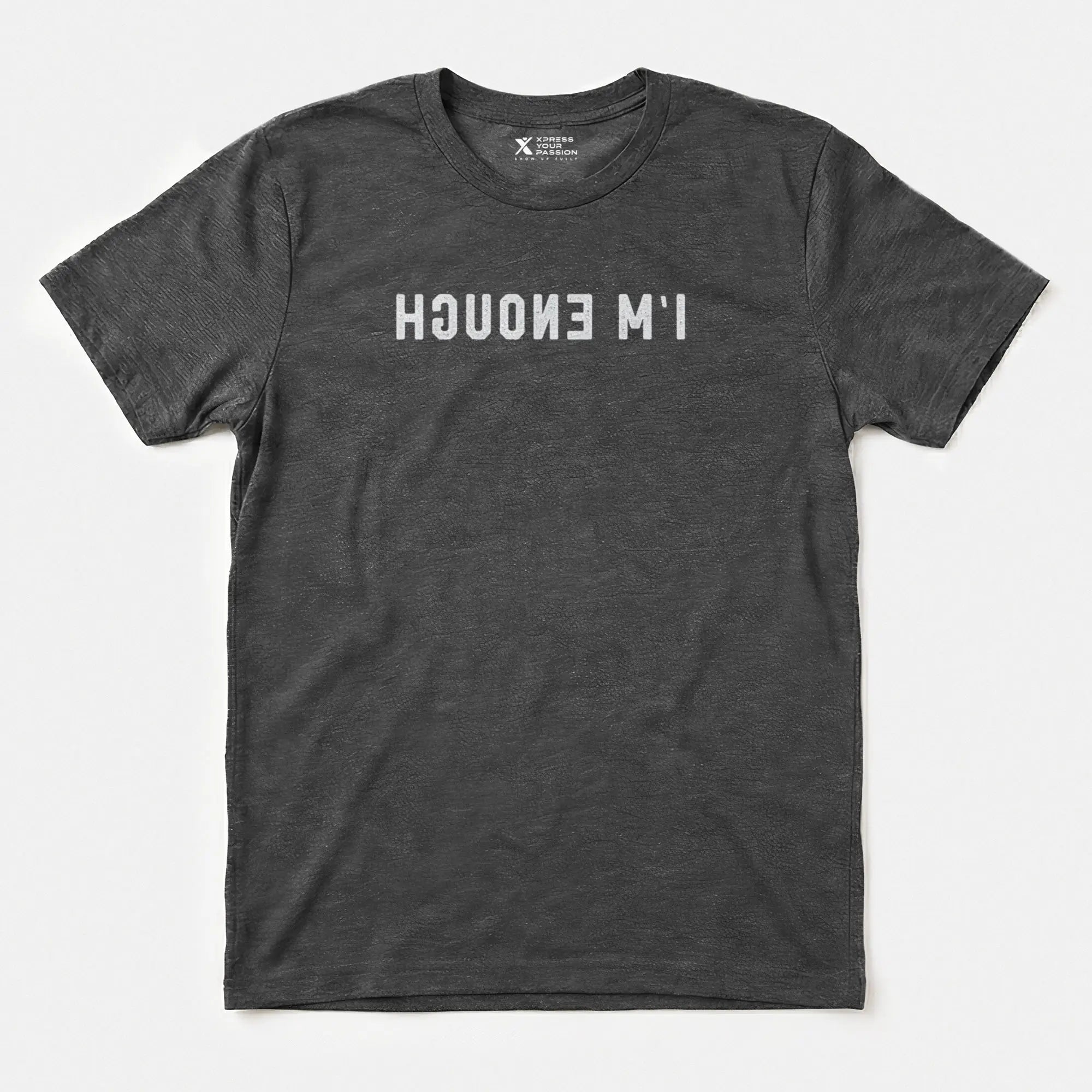 Printify I'm Enough T-Shirt Dark Heather / S