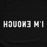 Printify I'm Enough T-Shirt