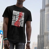 Printify Make Your Move King T-Shirt