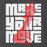 Printify Make Your Move King T-Shirt