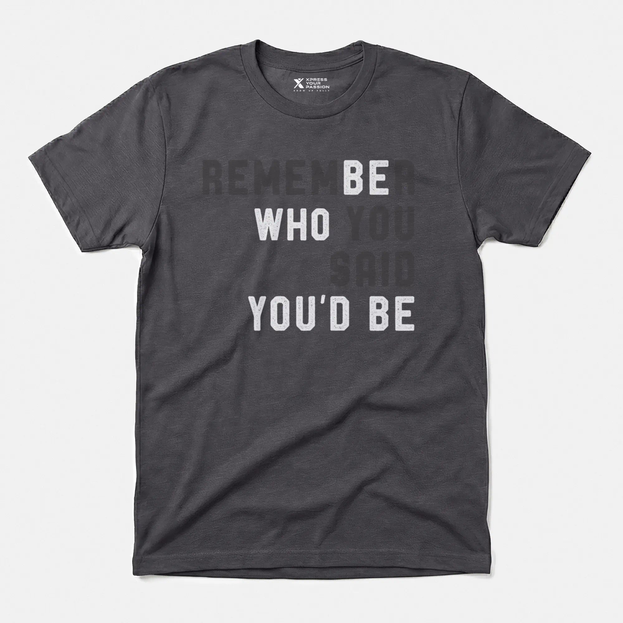 Printify Remember You Said T-shirt Charcoal / S