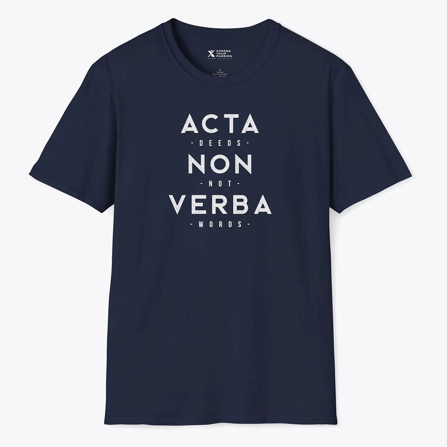 Xpress Your Passion Acta Non Verba T-Shirt Navy / S