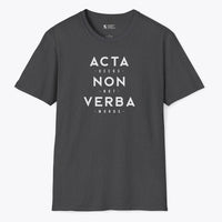 Xpress Your Passion Acta Non Verba T-Shirt Dark Heather / S