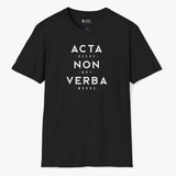 Xpress Your Passion Acta Non Verba T-Shirt Black / S