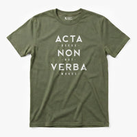 Xpress Your Passion Acta Non Verba T-Shirt Military Green / S