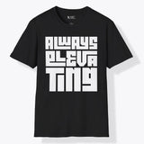 Xpress Your Passion Always Elevating | Bold T-Shirt Black / S