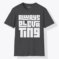 Xpress Your Passion Always Elevating | Bold T-Shirt Dark Heather / S