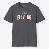 Xpress Your Passion Always Elevating T-Shirt Charcoal / S