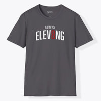 Xpress Your Passion Always Elevating T-Shirt Charcoal / S