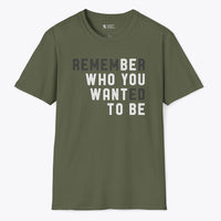 Xpress Your Passion Be Who You Want To Be T-shirt Military Green / S