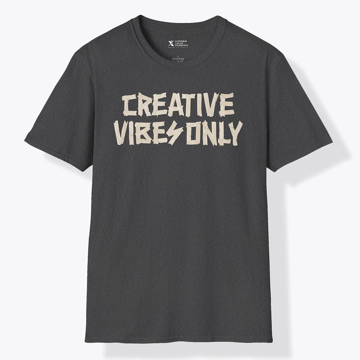 Xpress Your Passion Creative Vibes Only T-Shirt Dark Heather / S