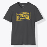 Xpress Your Passion Creativity Is Strong T-Shirt Dark Heather / S