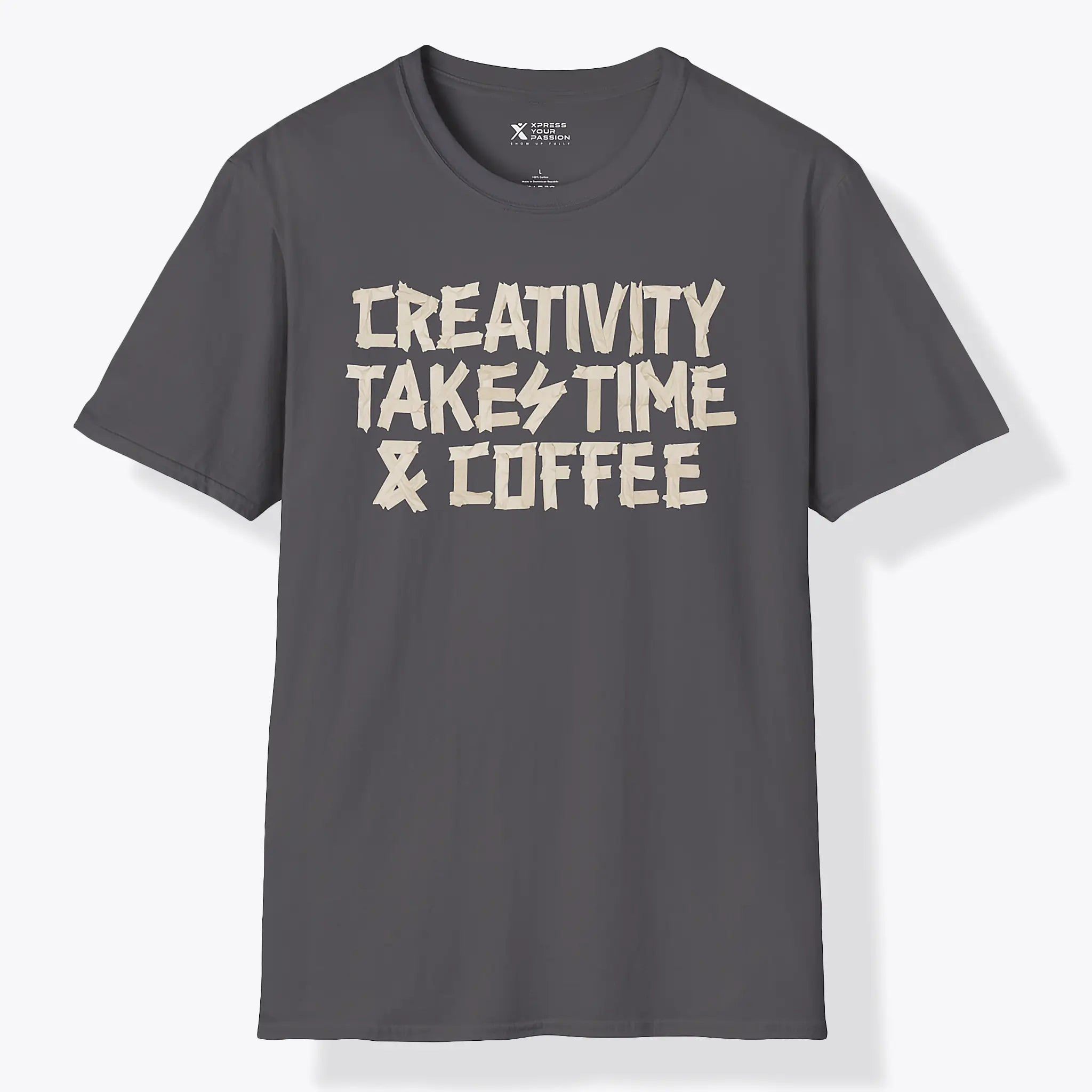 Xpress Your Passion Creativity Takes Time & Coffee T-Shirt Charcoal / S