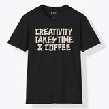 Xpress Your Passion Creativity Takes Time & Coffee T-Shirt Black / S