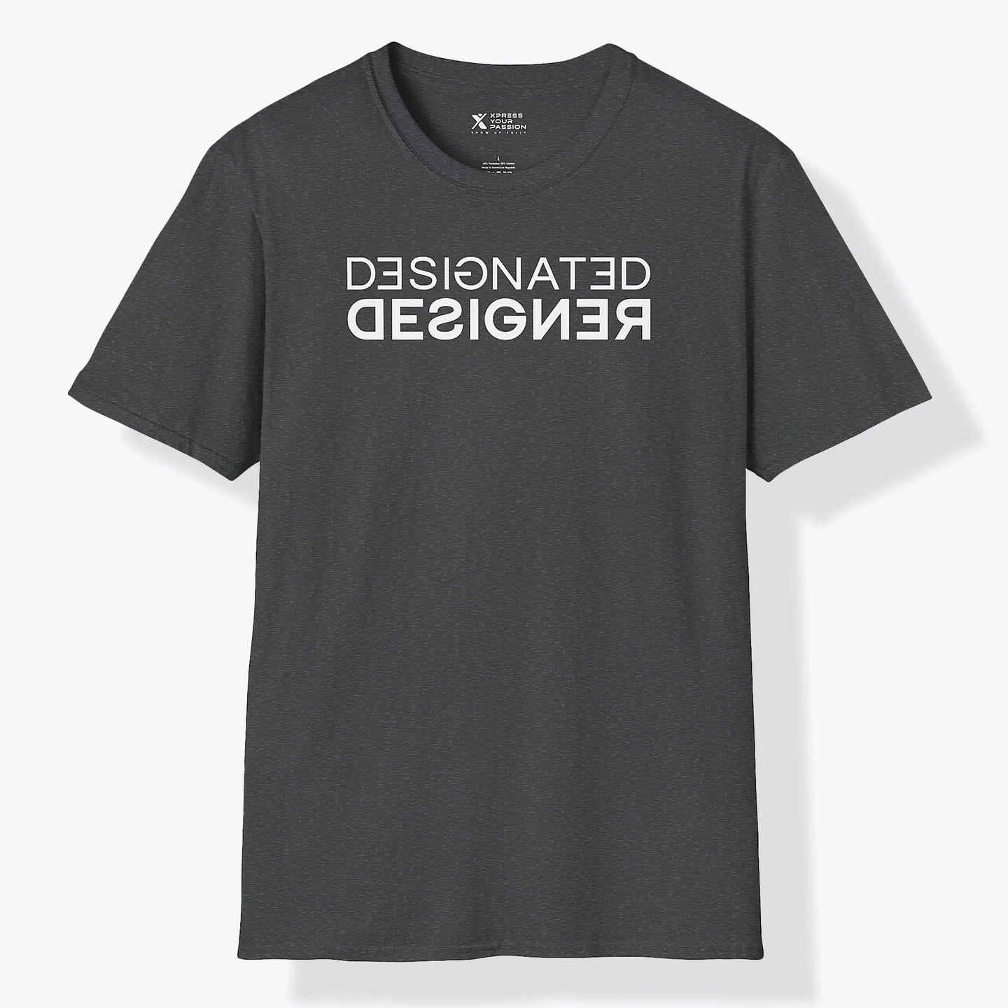 Xpress Your Passion Designated Designer T-Shirt Dark Heather / S