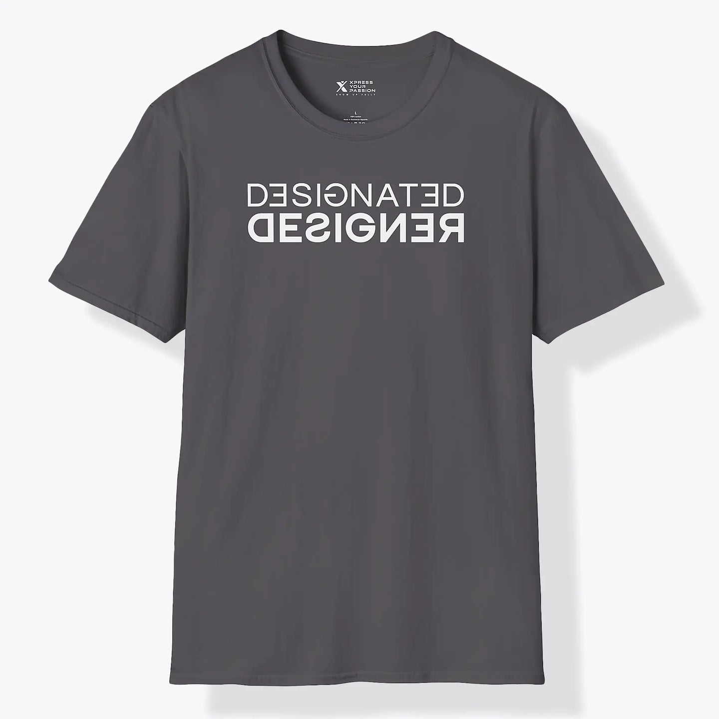 Xpress Your Passion Designated Designer T-Shirt Charcoal / S